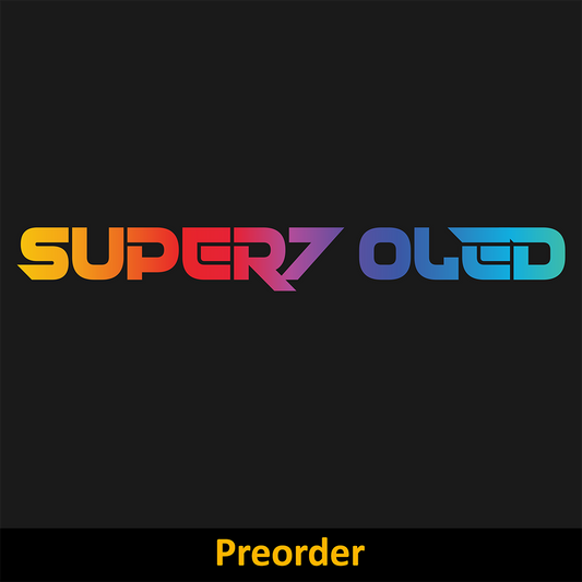 SUPER7 OLED - Preorder Deposit