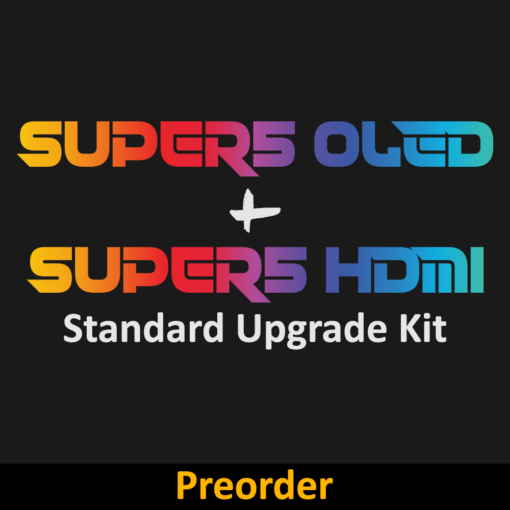 SUPER5 OLED / SUPER5 HDMI - Standard Upgrade Kit (Preorder)